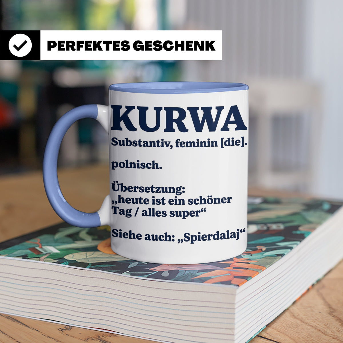 Kurwa Tasse mit lustiger Definition, polnischer Spruch als G – Blau [farbe:blau]