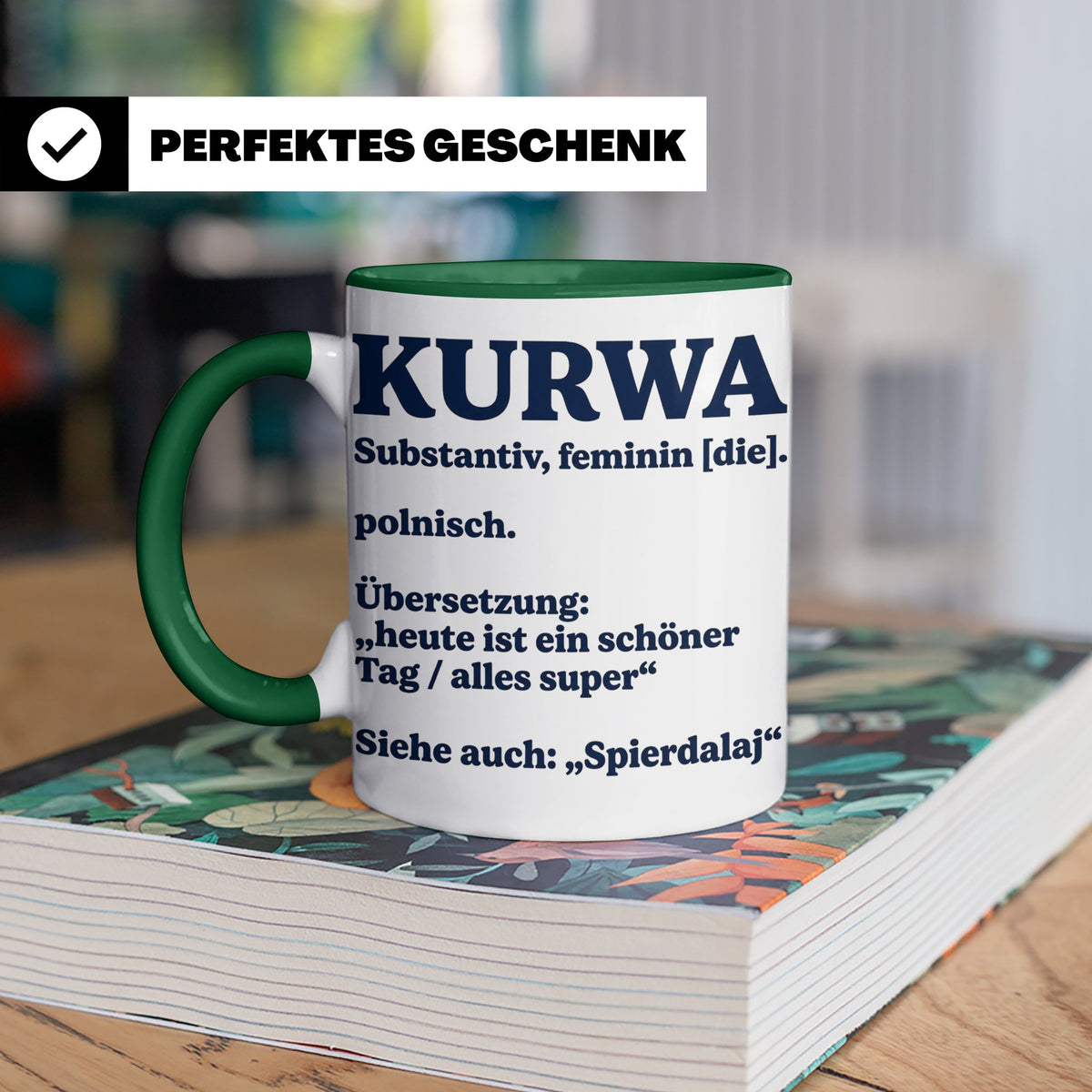 Kurwa Tasse mit lustiger Definition, polnischer Spruch als G – Grün [farbe:grün]