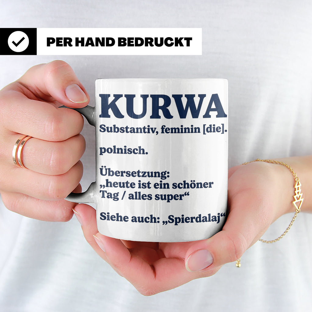 Kurwa Tasse mit lustiger Definition, polnischer Spruch als G – Weiß [farbe:weiß]