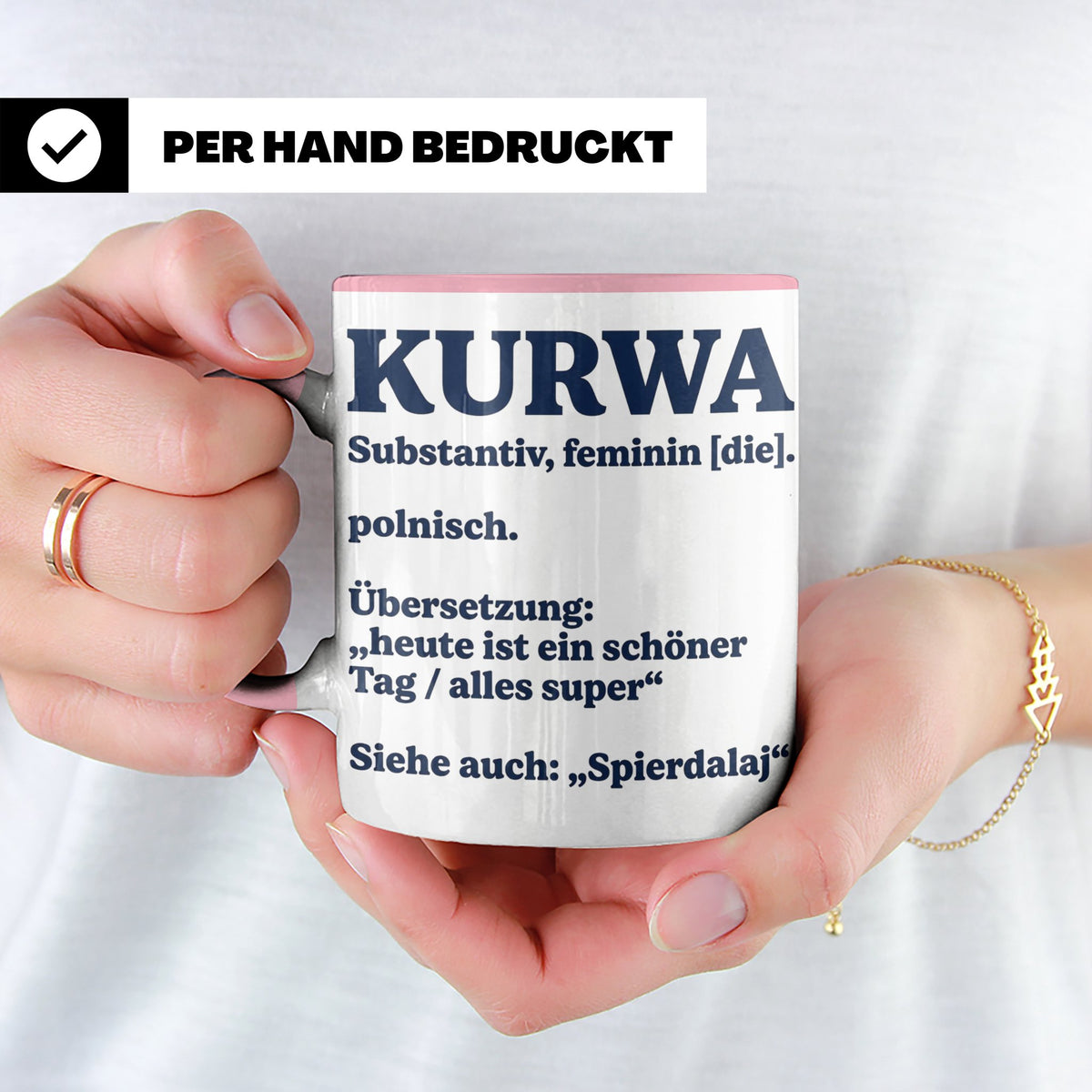 Kurwa Tasse mit lustiger Definition, polnischer Spruch als G – Rosa [farbe:rosa]