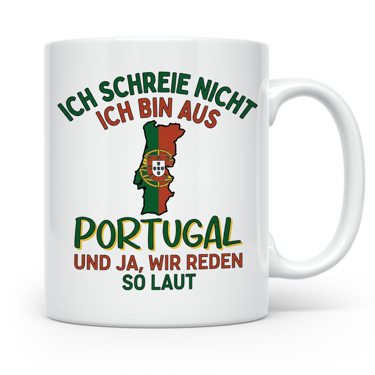 Portugal Tasse Ich schreie nicht lustiger Spruch für Portugi – Weiß [farbe:weiß]