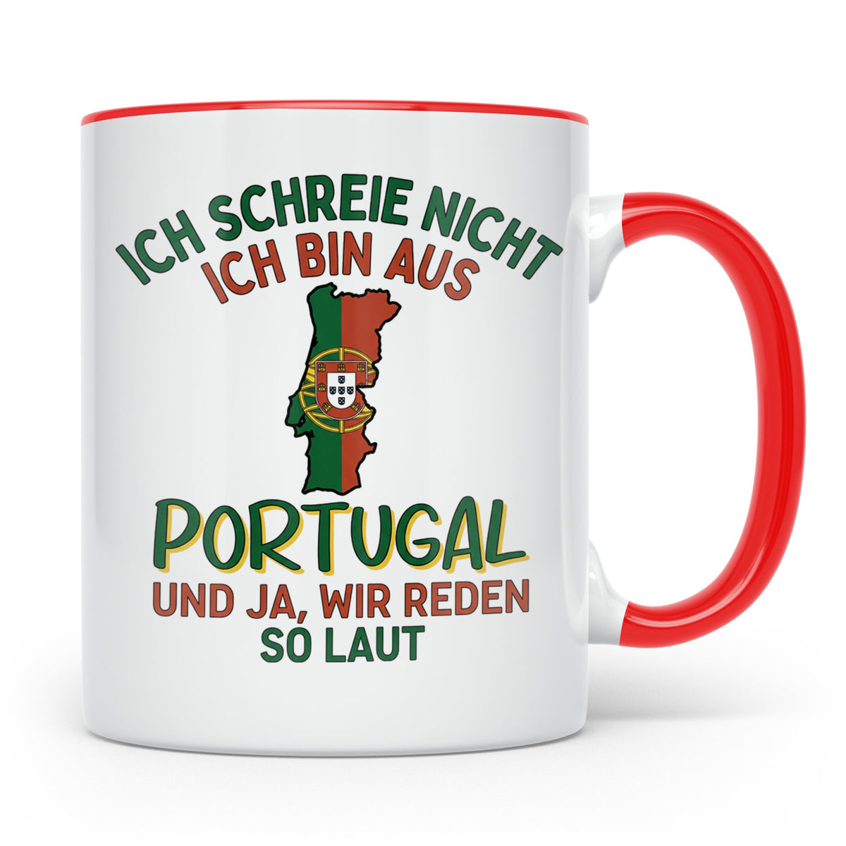 Portugal Tasse Ich schreie nicht lustiger Spruch für Portugi – Rot [farbe:rot]