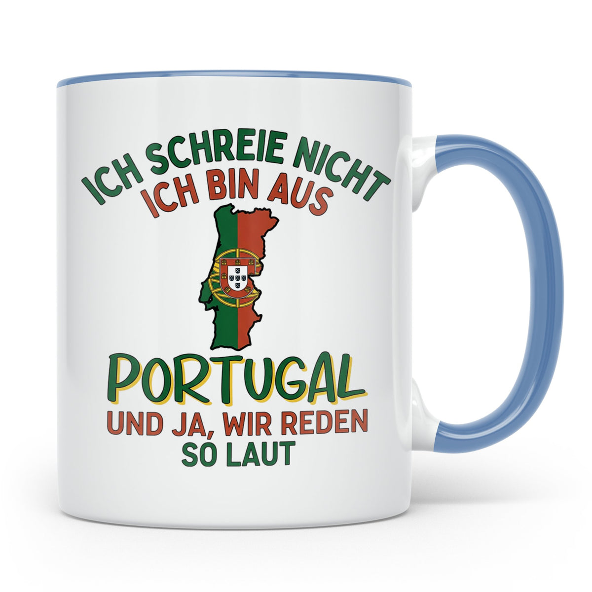 Portugal Tasse Ich schreie nicht lustiger Spruch für Portugi – Blau [farbe:blau]