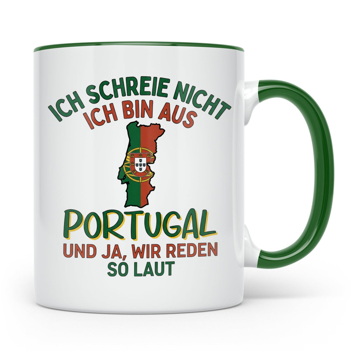 Portugal Tasse Ich schreie nicht lustiger Spruch für Portugi – Grün [farbe:grün]