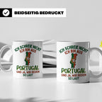 Portugal Tasse Ich schreie nicht lustiger Spruch für Portugi – Weiß [farbe:weiß]