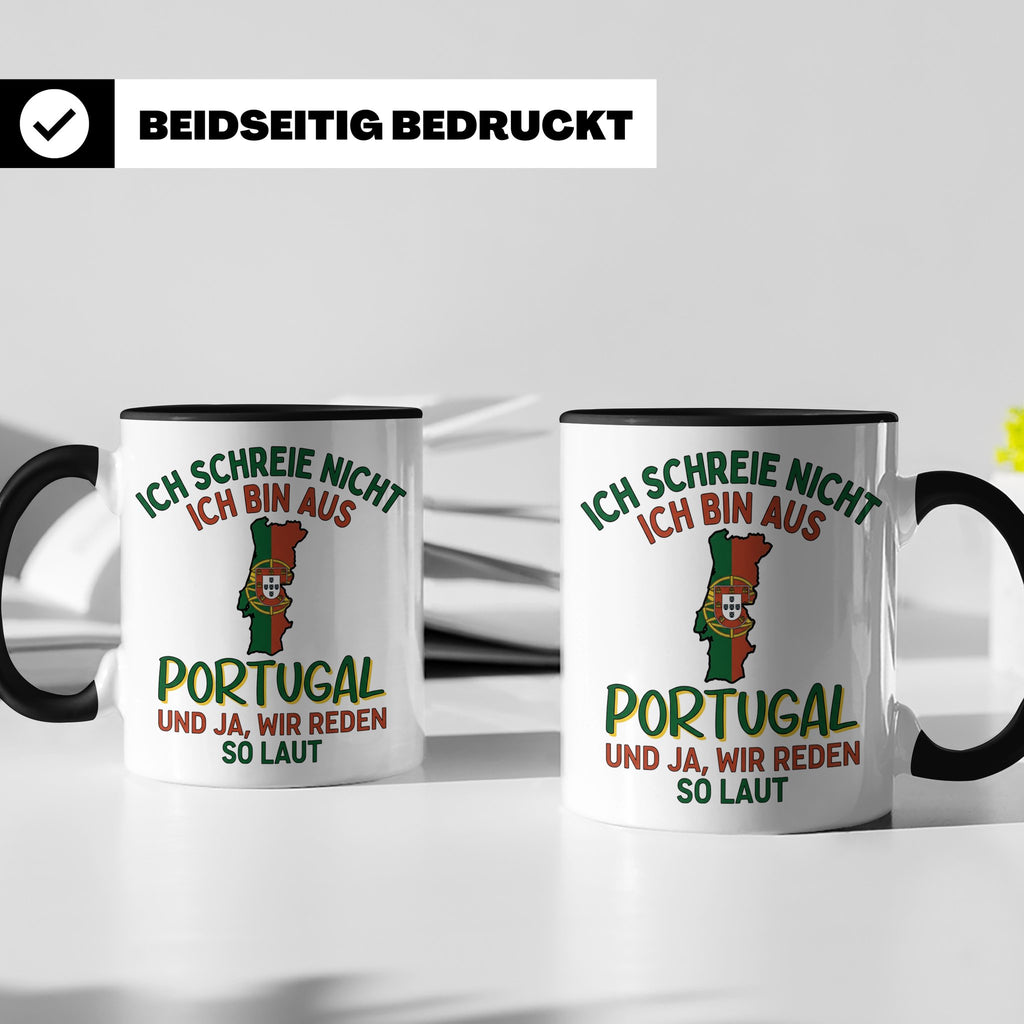 Portugal Tasse Ich schreie nicht lustiger Spruch für Portugi – Schwarz [farbe:schwarz]