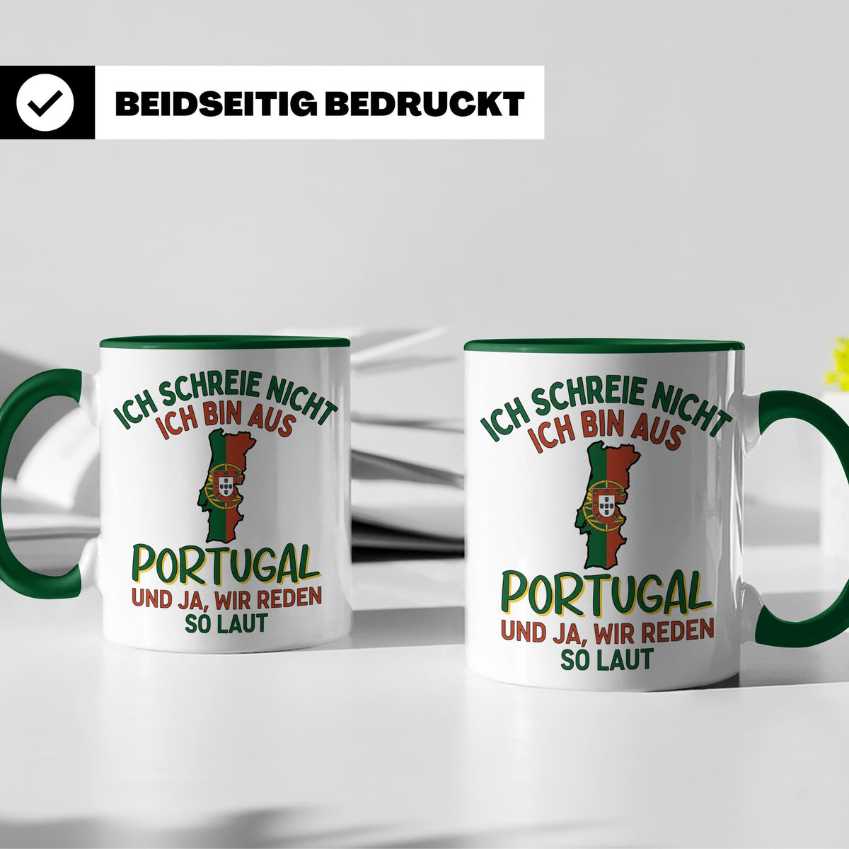 Portugal Tasse Ich schreie nicht lustiger Spruch für Portugi – Grün [farbe:grün]