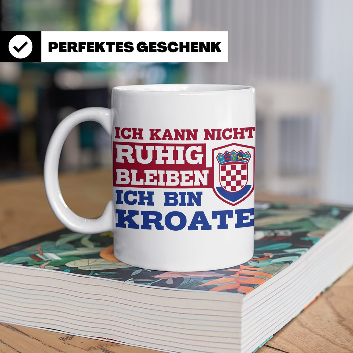 Kroate Tasse mit Spruch Ich kann nicht ruhig bleiben | Kroat – Weiß [farbe:weiß]