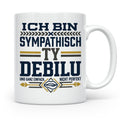 Sympathisch Ty Debilu Tasse, Lustiger Spruch Becher, Sarkasm – Weiß [farbe:weiß]