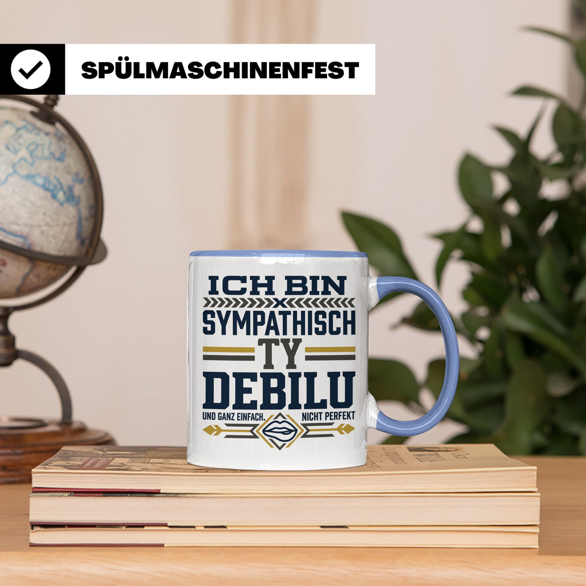 Sympathisch Ty Debilu Tasse, Lustiger Spruch Becher, Sarkasm – Blau [farbe:blau]