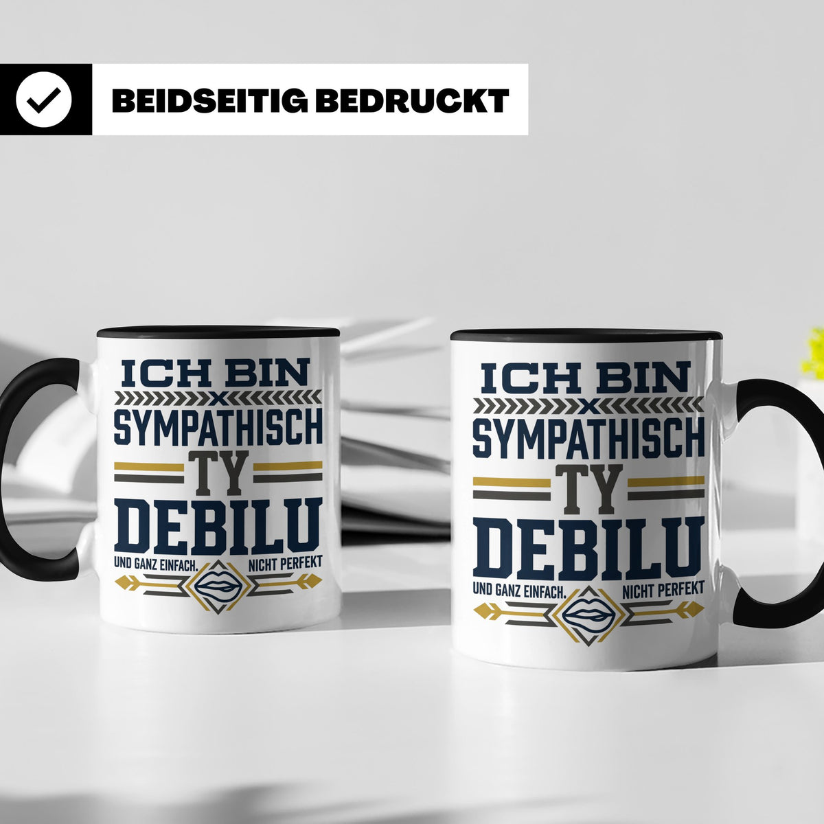 Sympathisch Ty Debilu Tasse, Lustiger Spruch Becher, Sarkasm – Schwarz [farbe:schwarz]