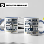 Sympathisch Ty Debilu Tasse, Lustiger Spruch Becher, Sarkasm – Blau [farbe:blau]