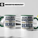 Sympathisch Ty Debilu Tasse, Lustiger Spruch Becher, Sarkasm – Grün [farbe:grün]