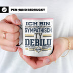Sympathisch Ty Debilu Tasse, Lustiger Spruch Becher, Sarkasm – Rosa [farbe:rosa]
