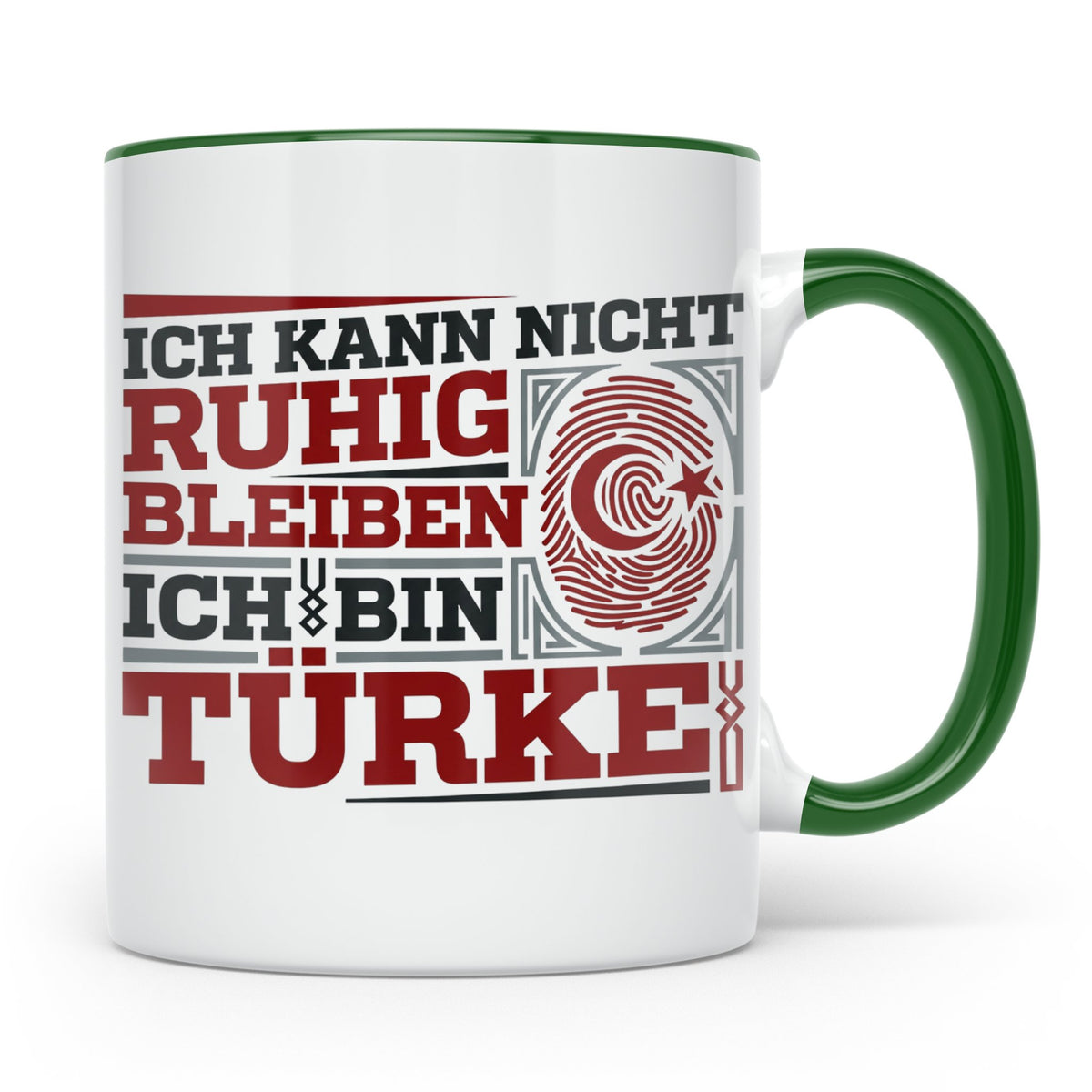 Türke Tasse mit Spruch Ich kann nicht ruhig bleiben, lustige – Grün [farbe:grün]