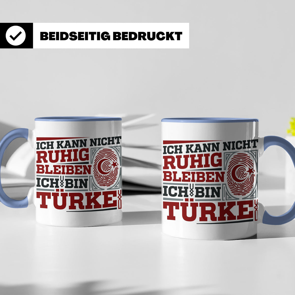 Türke Tasse mit Spruch Ich kann nicht ruhig bleiben, lustige – Blau [farbe:blau]