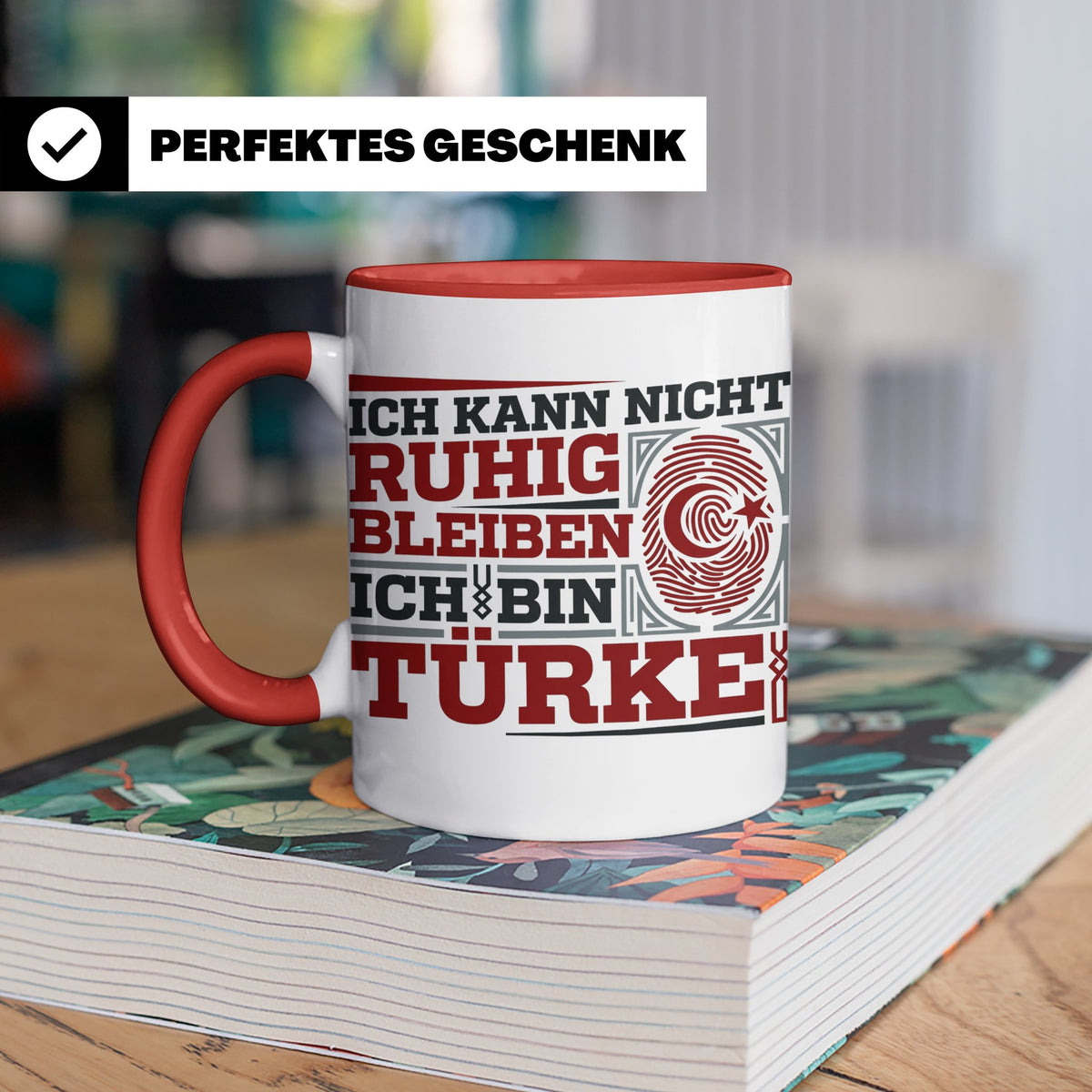 Türke Tasse mit Spruch Ich kann nicht ruhig bleiben, lustige – Rot [farbe:rot]