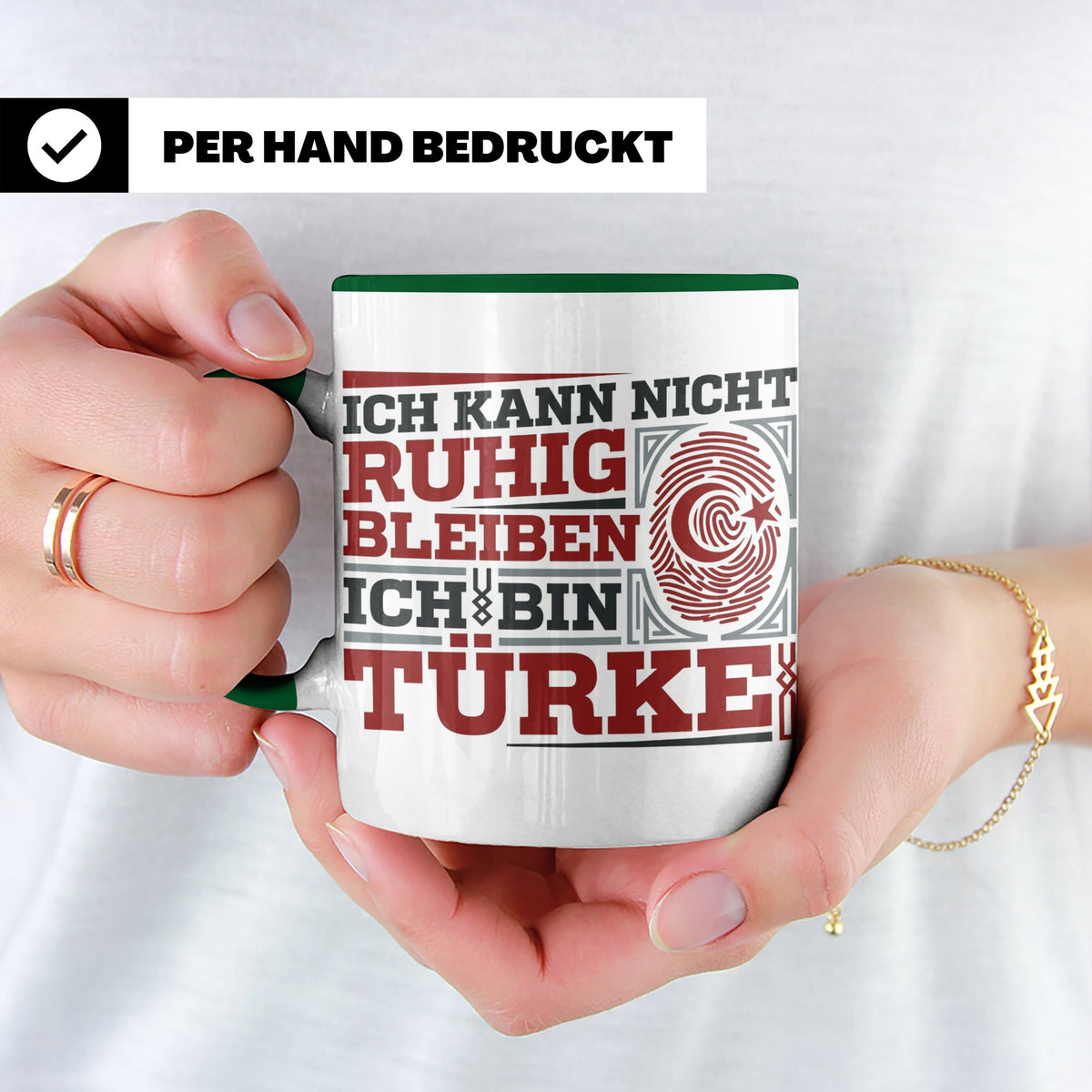 Türke Tasse mit Spruch Ich kann nicht ruhig bleiben, lustige – Grün [farbe:grün]