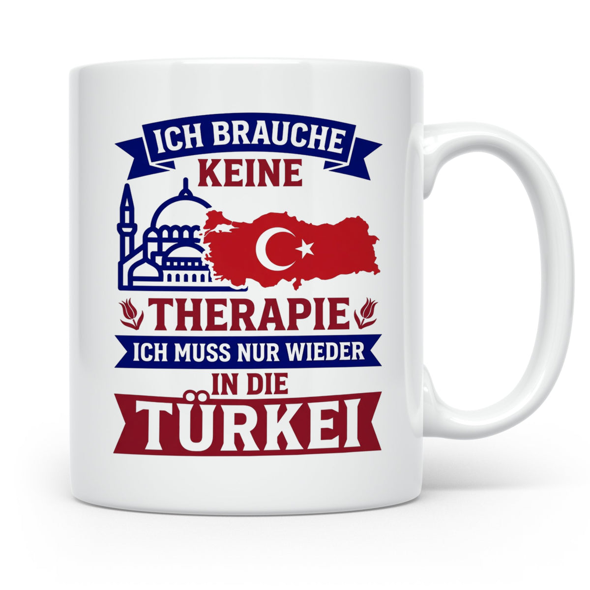 Türkei Tasse mit Spruch Keine Therapie, Geschenk für Türken, – Weiß [farbe:weiß]