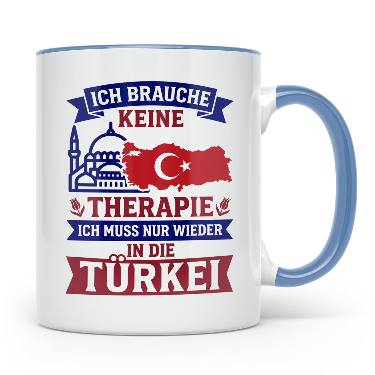 Türkei Tasse mit Spruch Keine Therapie, Geschenk für Türken, – Blau [farbe:blau]