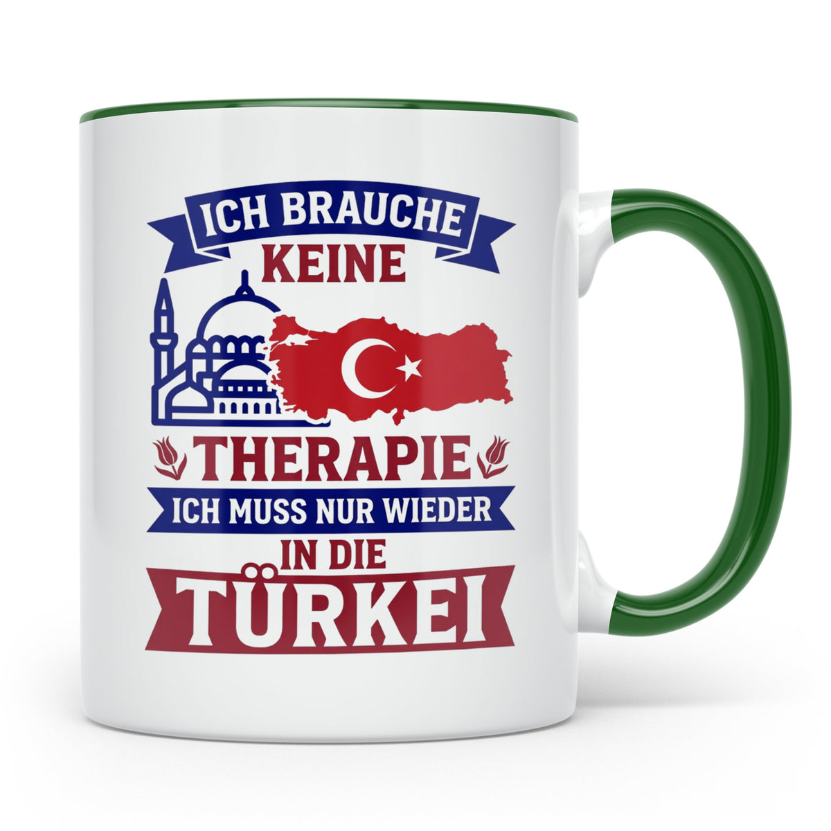 Türkei Tasse mit Spruch Keine Therapie, Geschenk für Türken, – Grün [farbe:grün]