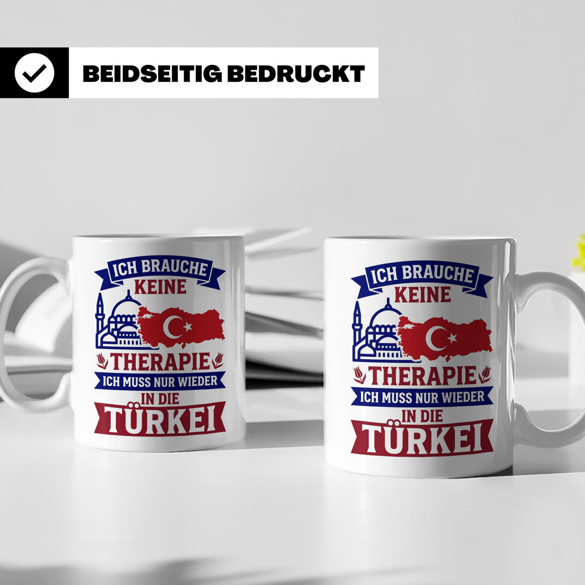 Türkei Tasse mit Spruch Keine Therapie, Geschenk für Türken, – Weiß [farbe:weiß]