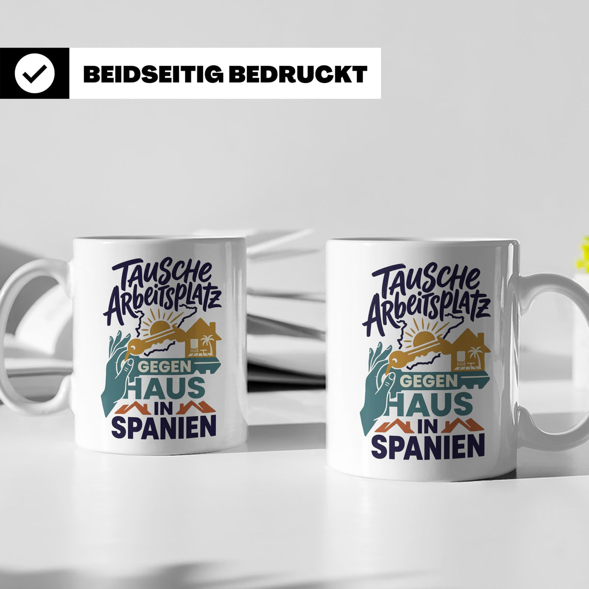 Tausche Arbeitsplatz gegen Haus in Spanien Tasse, lustiger S – Weiß [farbe:weiß]