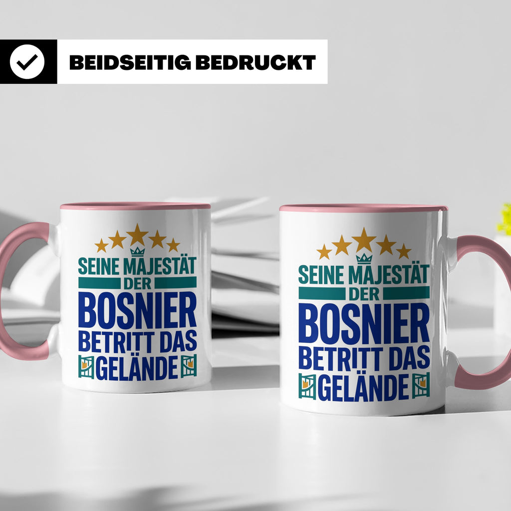 Bosnier Tasse Seine Majestät, lustiger Spruch Geschenk für M – Rosa [farbe:rosa]
