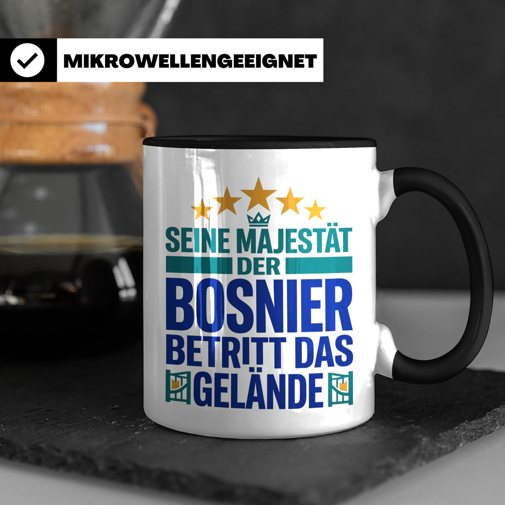 Bosnier Tasse Seine Majestät, lustiger Spruch Geschenk für M – Schwarz [farbe:schwarz]