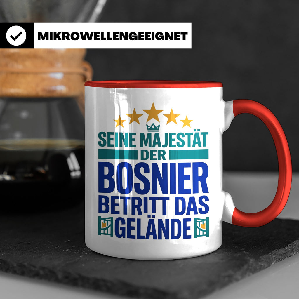 Bosnier Tasse Seine Majestät, lustiger Spruch Geschenk für M – Rot [farbe:rot]