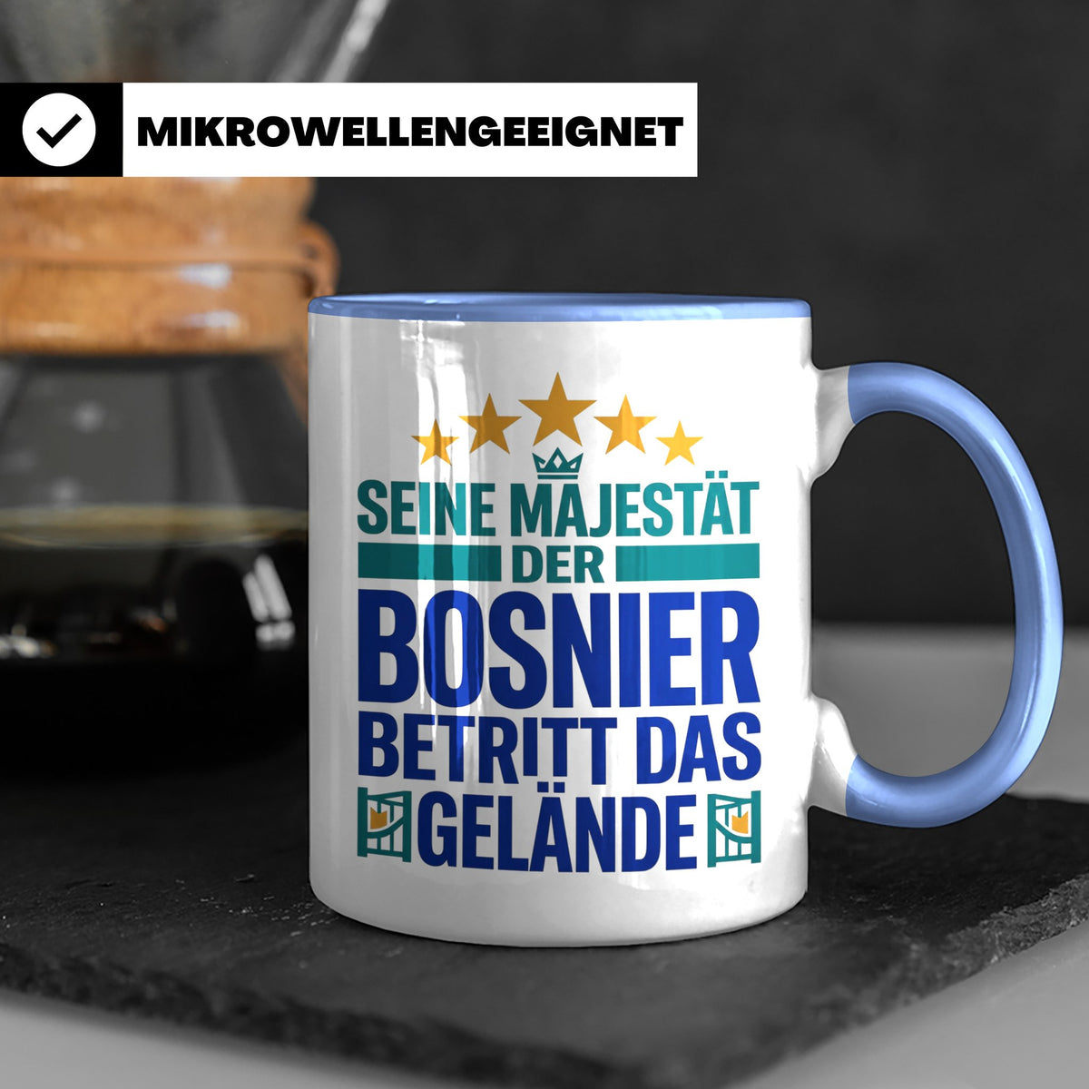Bosnier Tasse Seine Majestät, lustiger Spruch Geschenk für M – Blau [farbe:blau]