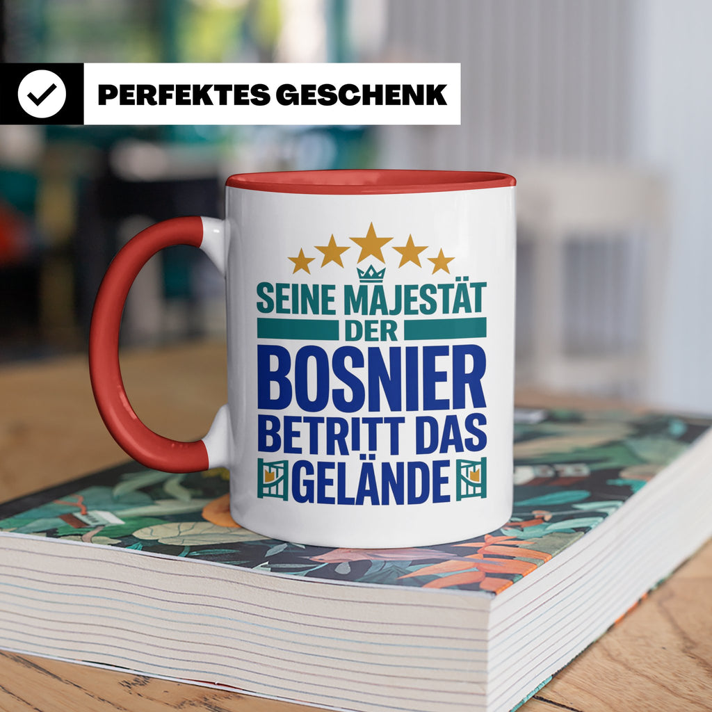 Bosnier Tasse Seine Majestät, lustiger Spruch Geschenk für M – Rot [farbe:rot]