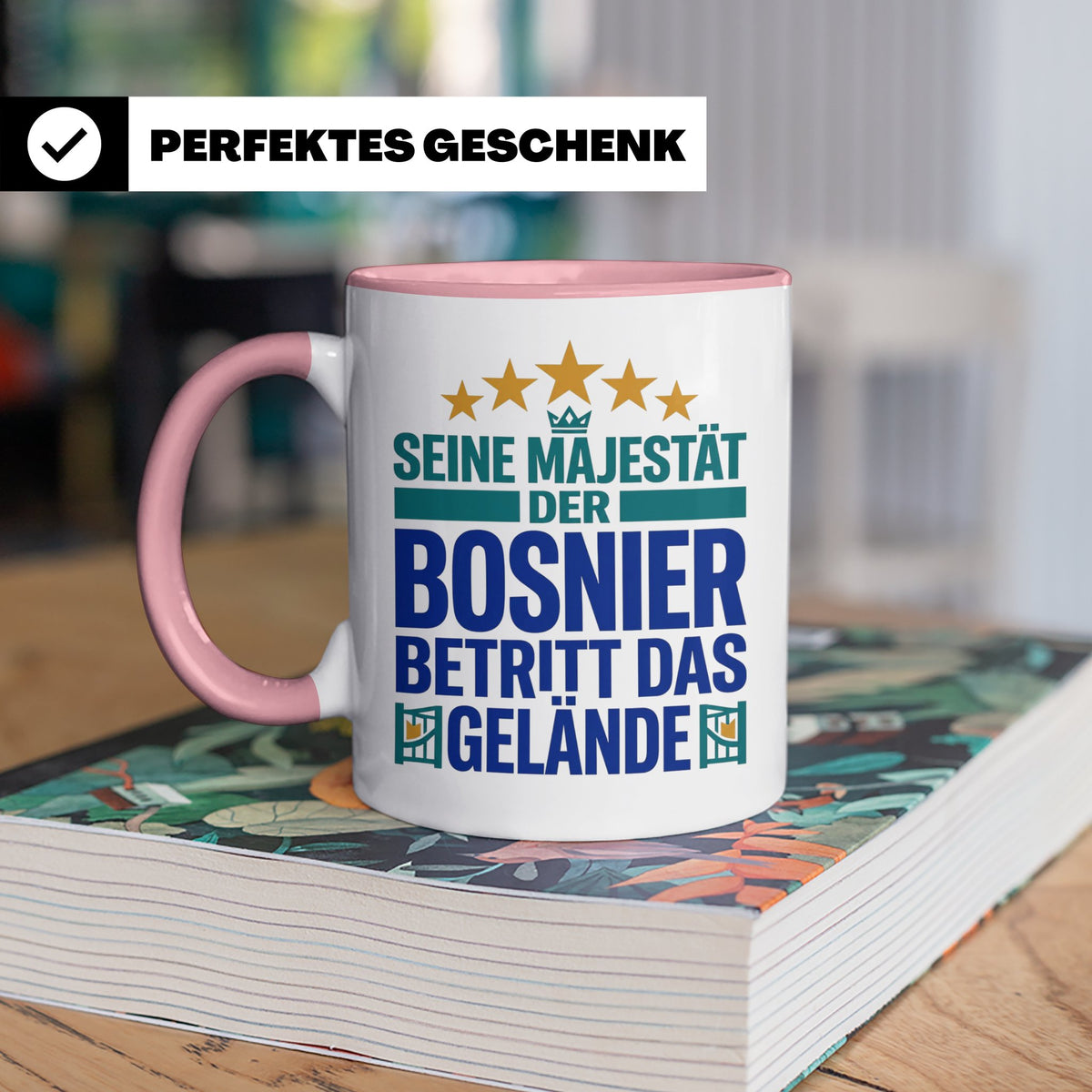 Bosnier Tasse Seine Majestät, lustiger Spruch Geschenk für M – Rosa [farbe:rosa]