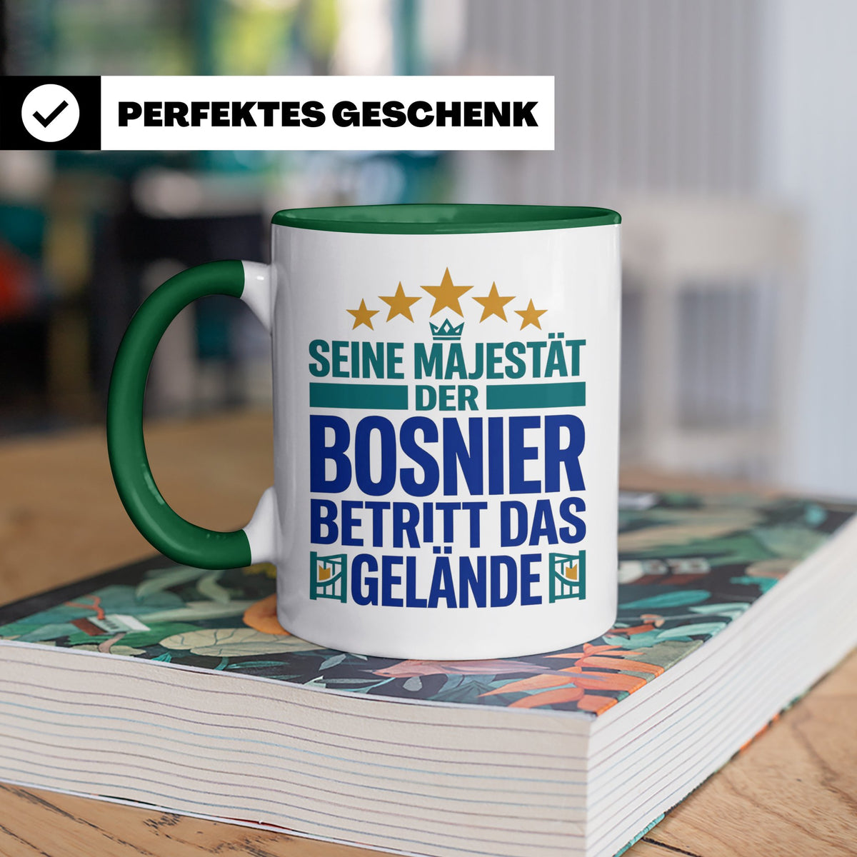 Bosnier Tasse Seine Majestät, lustiger Spruch Geschenk für M – Grün [farbe:grün]