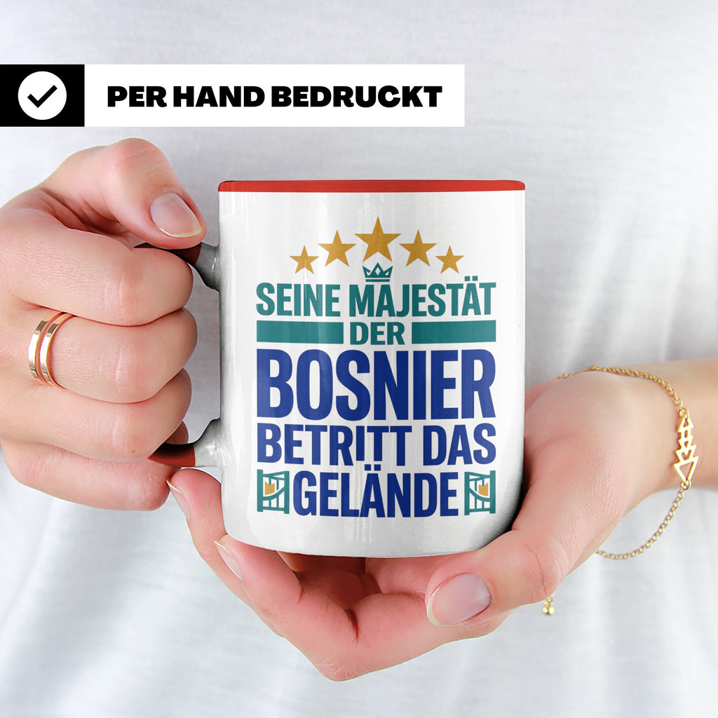 Bosnier Tasse Seine Majestät, lustiger Spruch Geschenk für M – Rot [farbe:rot]