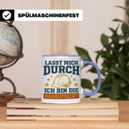 Bauaufsicht Tasse mit Spruch Lasst mich durch für Bauleiter, – Blau [farbe:blau]