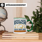 Bauaufsicht Tasse mit Spruch Lasst mich durch für Bauleiter, – Grün [farbe:grün]