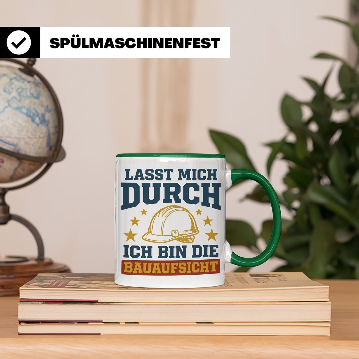 Bauaufsicht Tasse mit Spruch Lasst mich durch für Bauleiter, – Grün [farbe:grün]