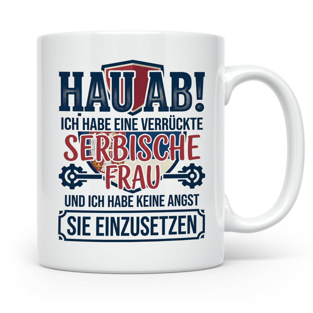 Verrückte Serbische Frau Tasse für Ehemann Lustiger Spruch S – Weiß [farbe:weiß]