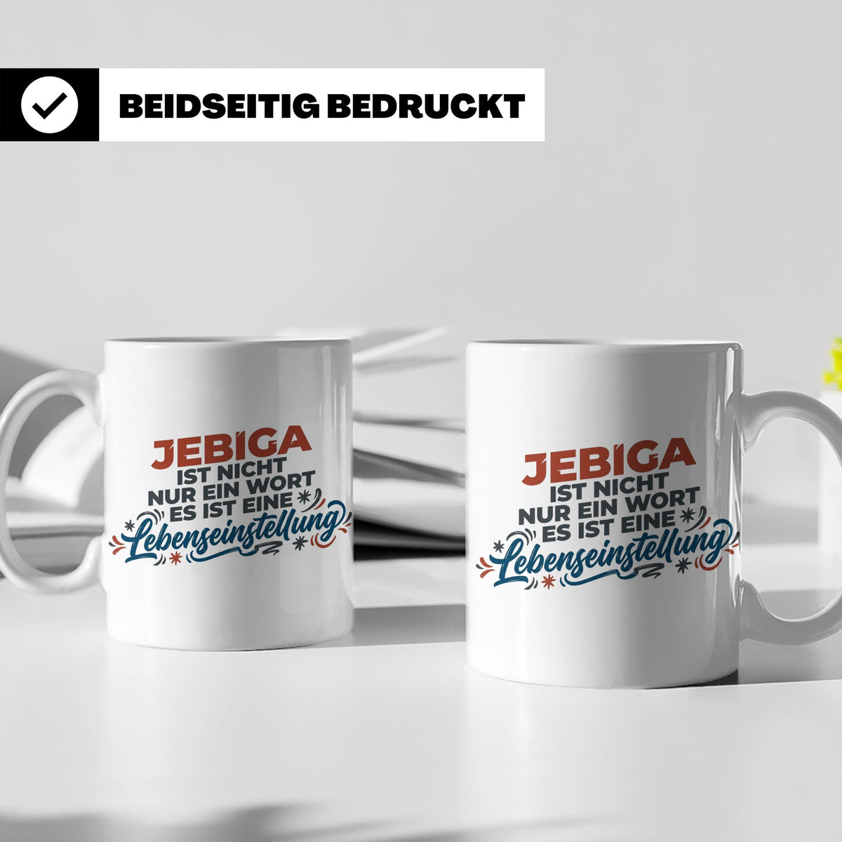 Jebiga Tasse mit Spruch Lebenseinstellung | Lustiges Balkan  – Weiß [farbe:weiß]