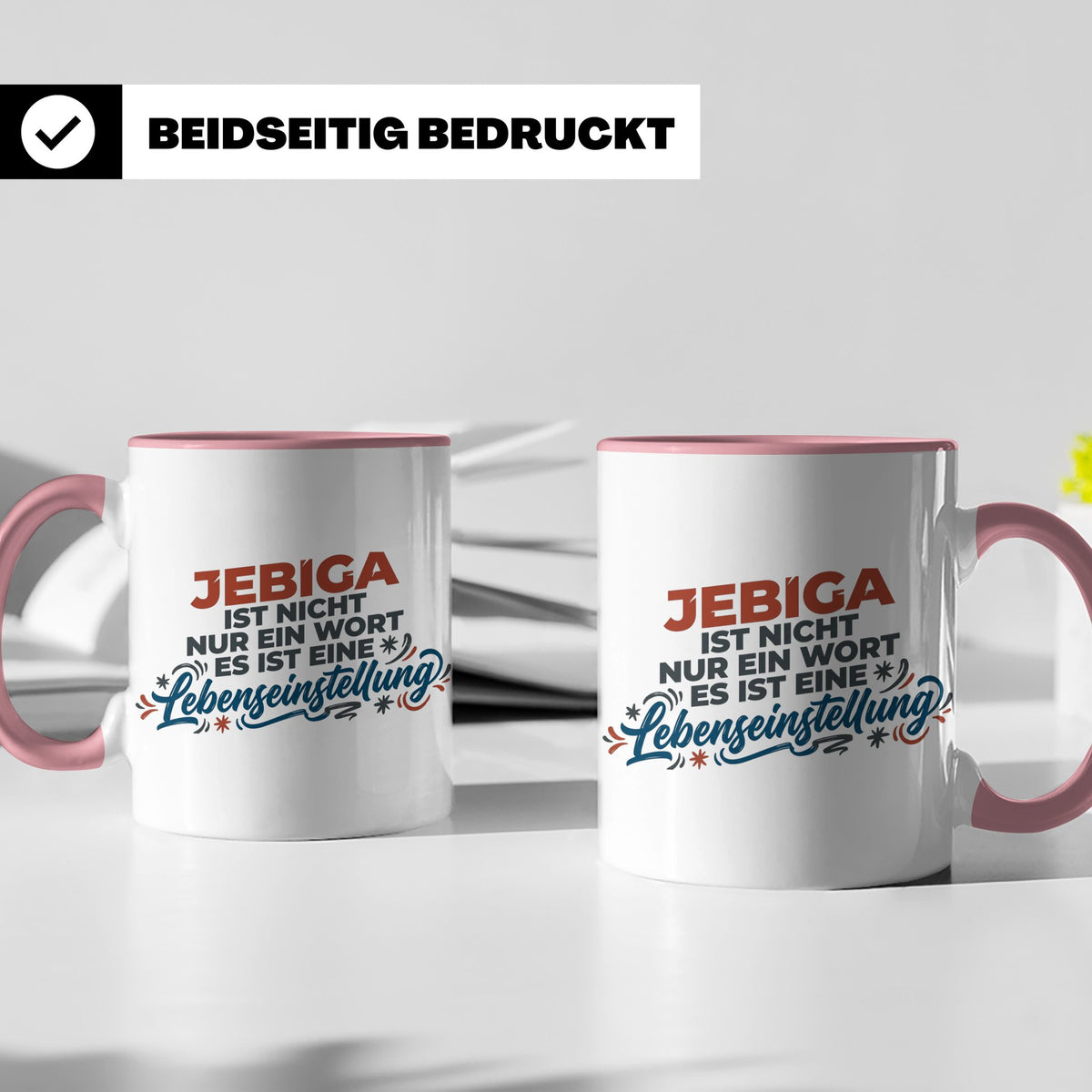 Jebiga Tasse mit Spruch Lebenseinstellung | Lustiges Balkan  – Rosa [farbe:rosa]