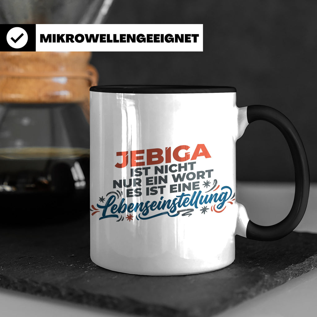 Jebiga Tasse mit Spruch Lebenseinstellung | Lustiges Balkan  – Schwarz [farbe:schwarz]