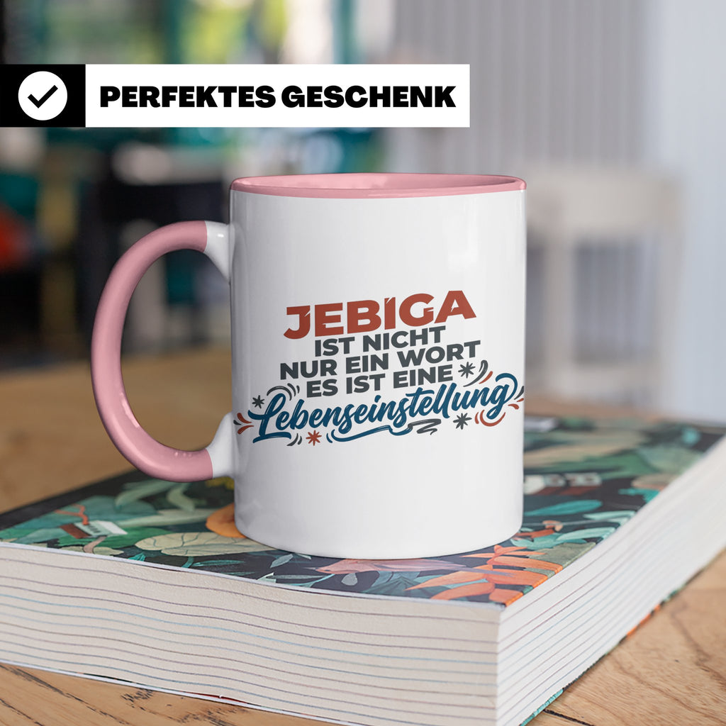 Jebiga Tasse mit Spruch Lebenseinstellung | Lustiges Balkan  – Rosa [farbe:rosa]