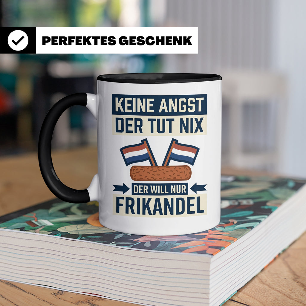 Frikandel Tasse Keine Angst der tut nix, lustiger Holland Sp – Schwarz [farbe:schwarz]