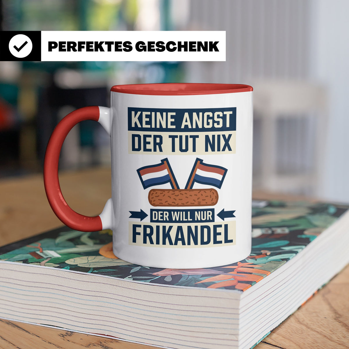 Frikandel Tasse Keine Angst der tut nix, lustiger Holland Sp – Rot [farbe:rot]