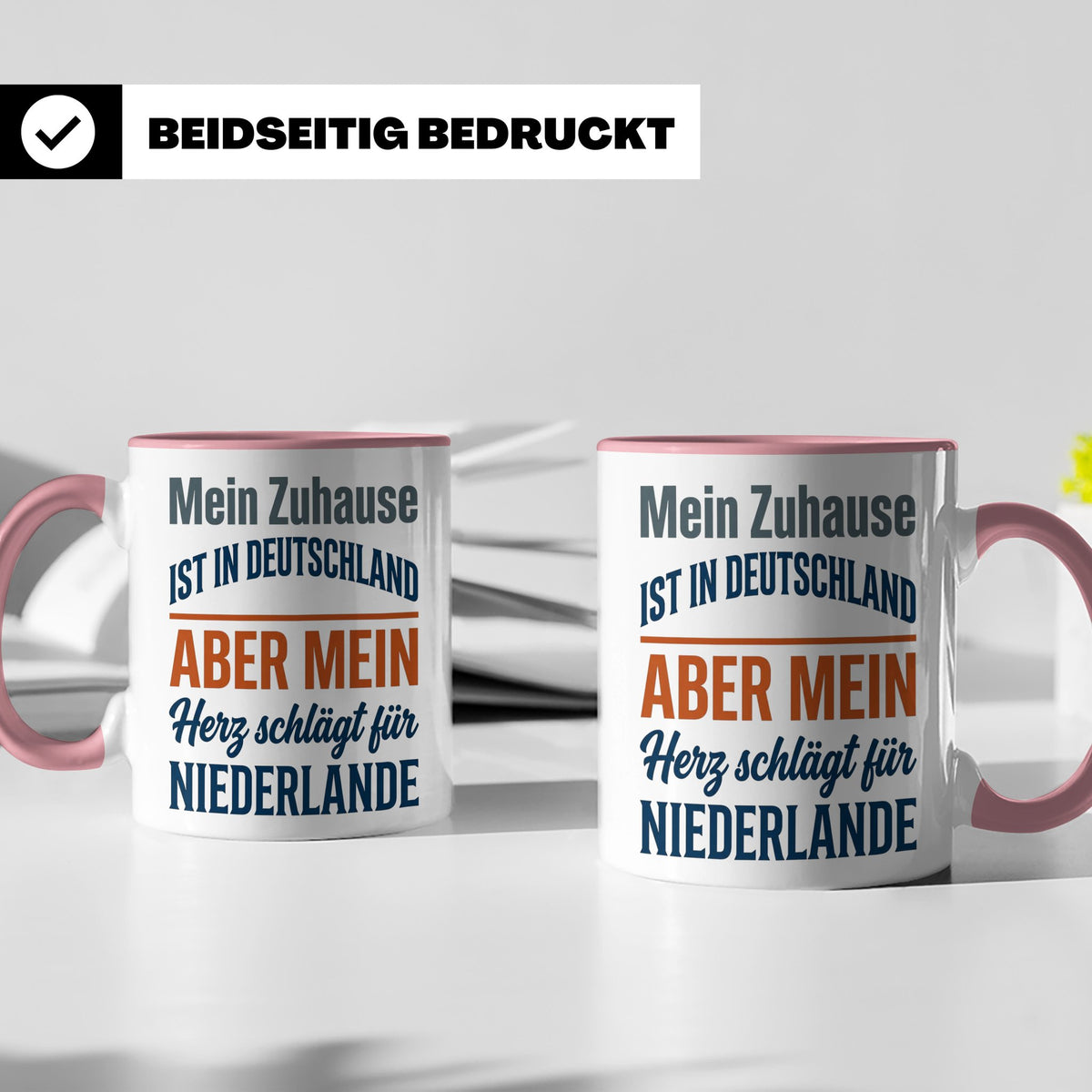Niederlande Tasse Herz schlägt für Holland Spruch Zuhause De – Rosa [farbe:rosa]