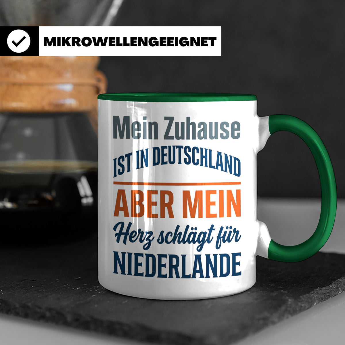 Niederlande Tasse Herz schlägt für Holland Spruch Zuhause De – Grün [farbe:grün]