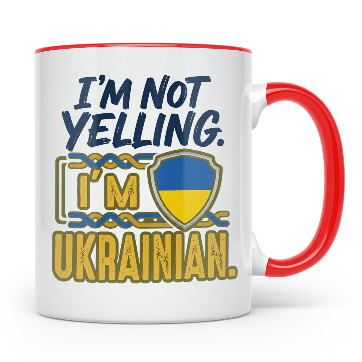 Ukrainer Tasse 'I'm not yelling' lustig | Ukrainische Flagge – Rot [farbe:rot]