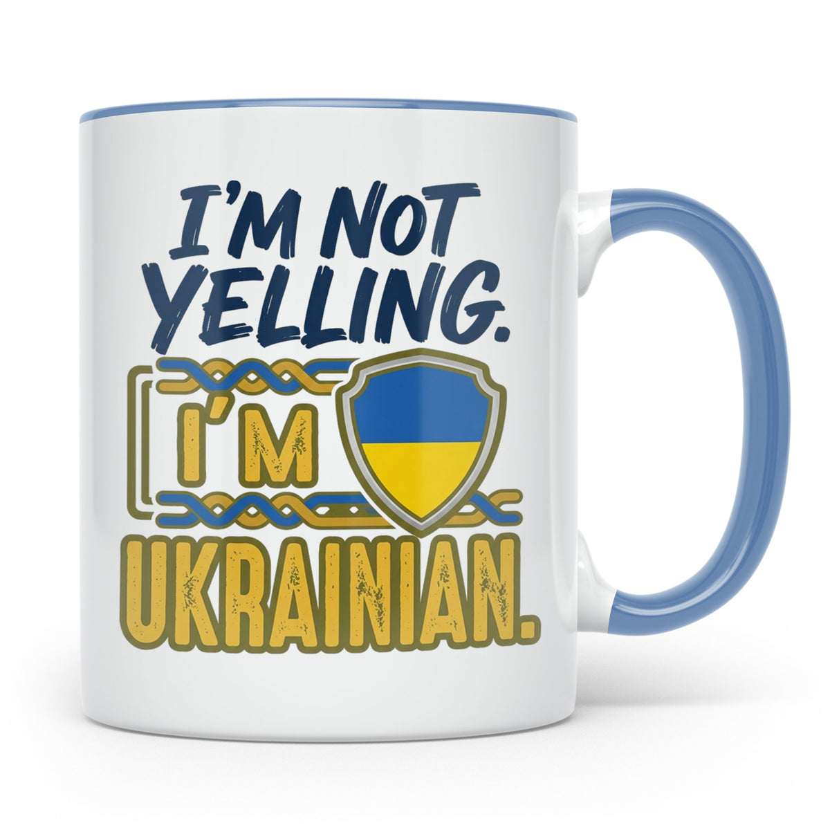 Ukrainer Tasse 'I'm not yelling' lustig | Ukrainische Flagge – Blau [farbe:blau]