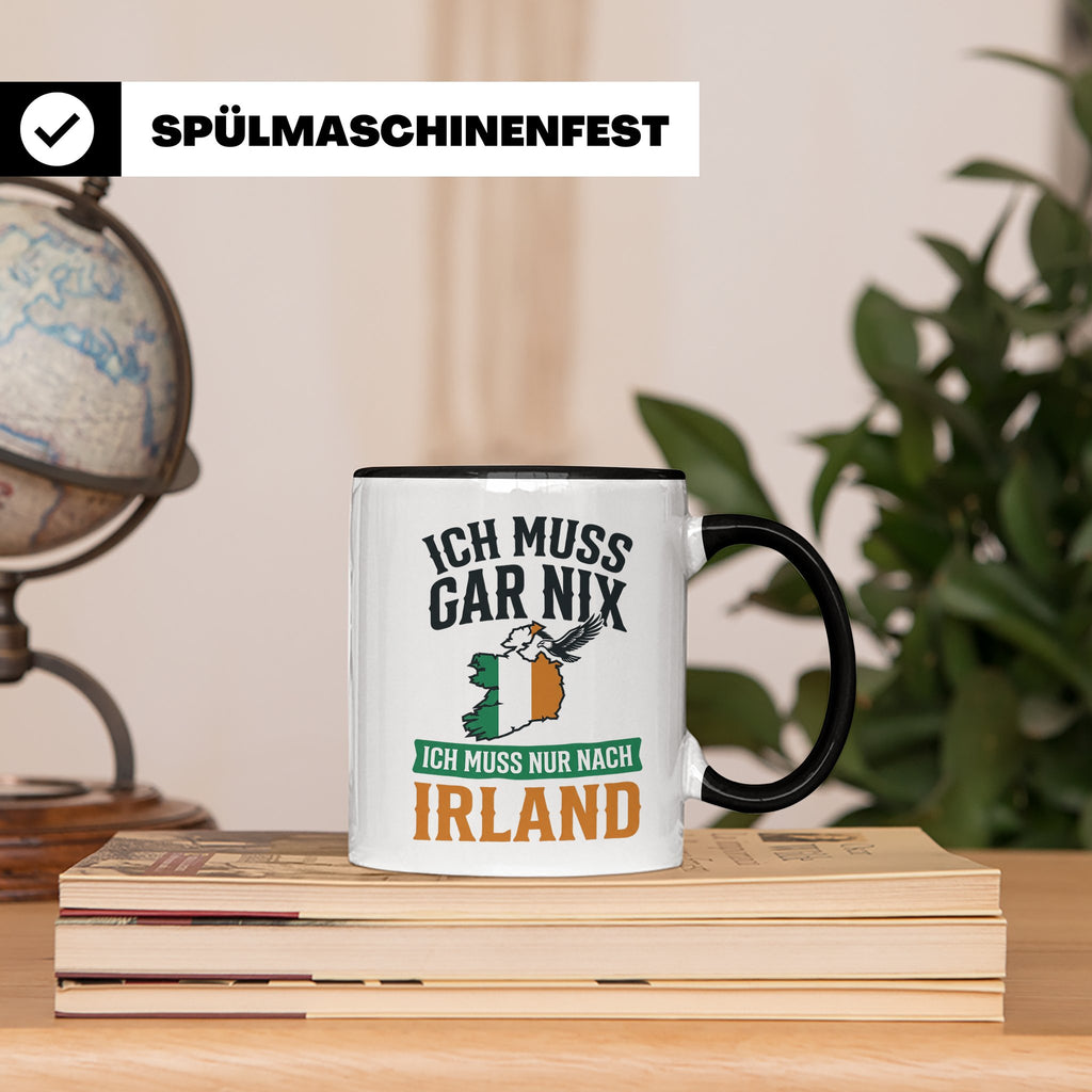 Irland Tasse mit Spruch Ich muss nur nach Irland Kaffeetasse – Schwarz [farbe:schwarz]